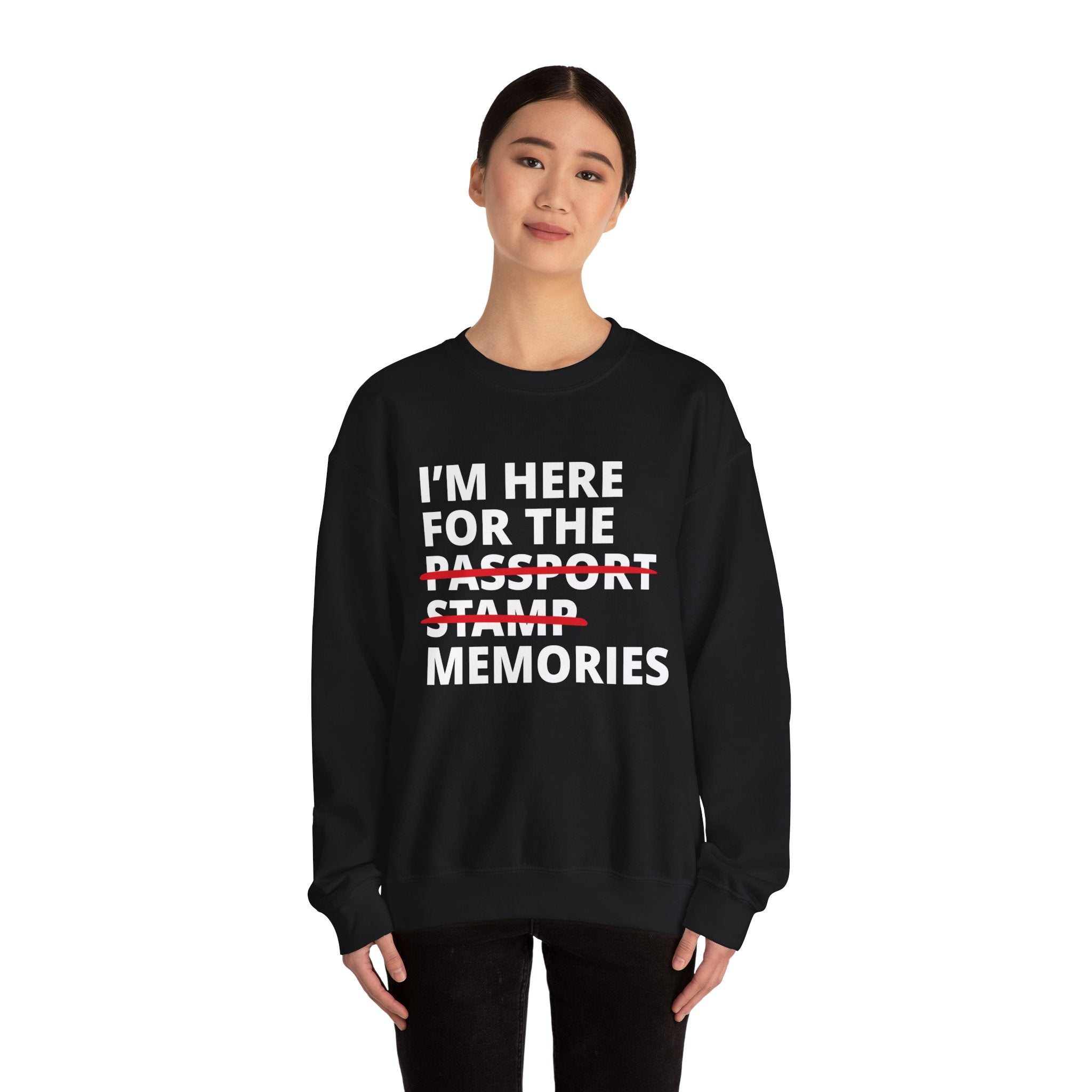 Here For The Memories Crewneck Sweatshirt