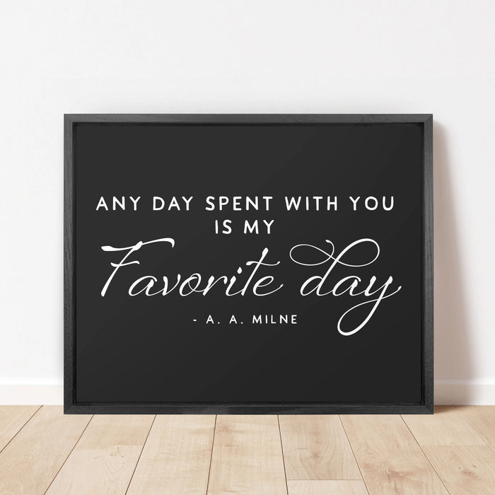 Mother's Day Canvas Wall Art - Any Day Spent With You is My Favorite Day Conquest Maps LLC