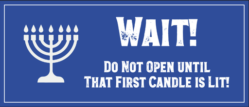 "Do Not Open Until That First Candle is Lit" Sticker Conquest Maps LLC