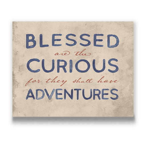 Blessed Are The Curious - Canvas Wall Art Conquest Maps LLC