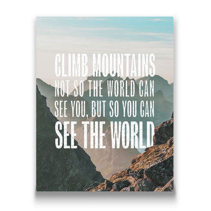 Climb Mountains - Canvas Wall Art Conquest Maps LLC