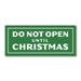 "Do Not Open Until Christmas" Sticker - (Good For One Map) Conquest Maps LLC