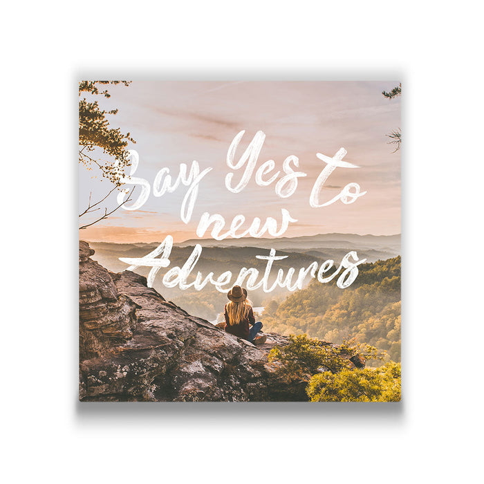 Say Yes To New Adventures - Canvas Wall Art Conquest Maps LLC