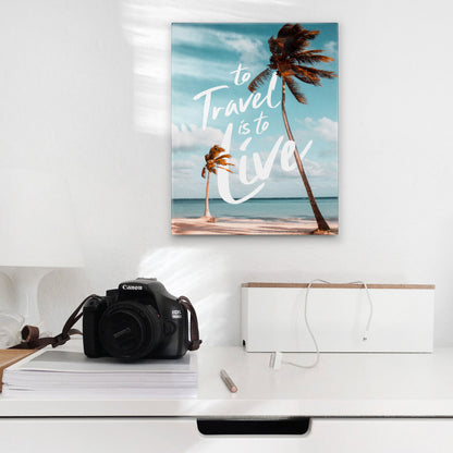 To Travel Is To Live- Canvas Wall Art Conquest Maps LLC