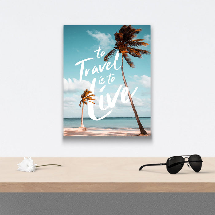 To Travel Is To Live- Canvas Wall Art Conquest Maps LLC