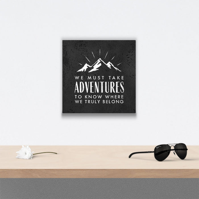 We Must Take Adventures - Canvas Wall Art Conquest Maps LLC